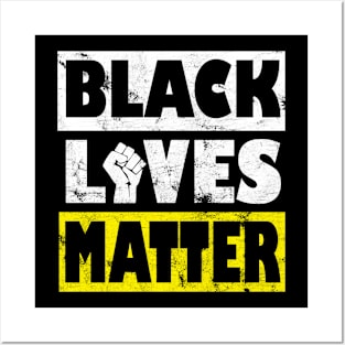 Black Lives Matter end racism Posters and Art